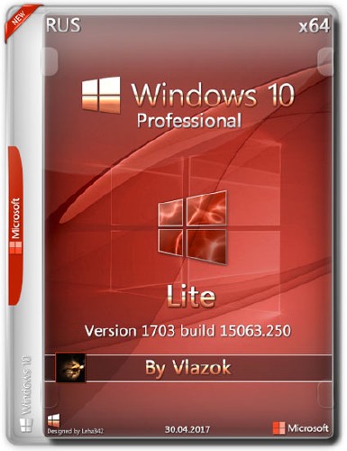 Windows 10 Professional x64 Lite 1703.15063.250 by Vlazok (RUS/2017)