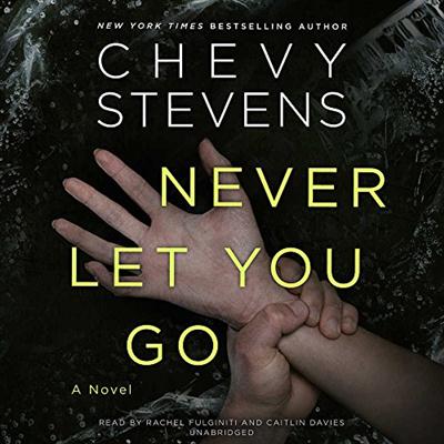 Never Let You Go [Audiobook]