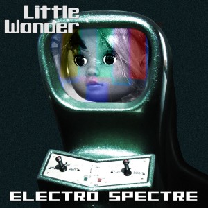Electro Spectre - Little Wonder [Single] (2017)