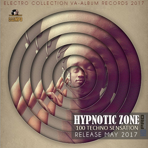 Hypnotic Zone: Techno Sensation (2017)