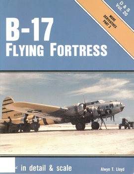 B-17 Flying Fortress (Part 3) (In Detail & Scale 20)