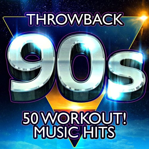90s Throwback - 50 Workout! Music Hits  › Торрент