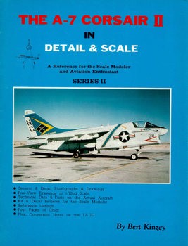 The A-7 Corsair II in Detail & Scale (Series II No.3)