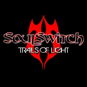 SoulSwitch - Trails Of Light (Single) (2017)