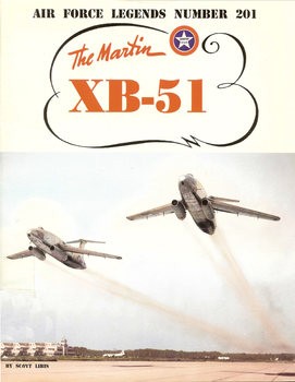 Martin XB-51 (Air Force Legends 201)