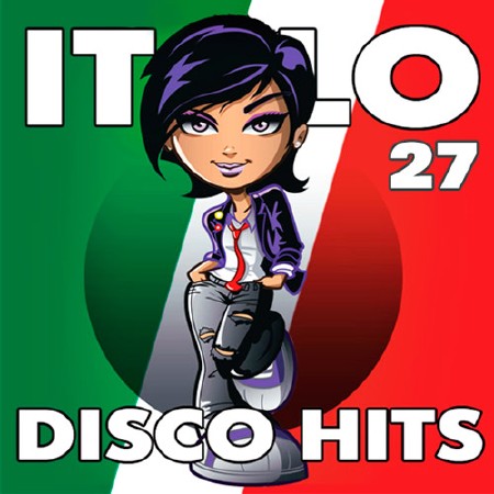 Italo Disco Hits 27 (2017)