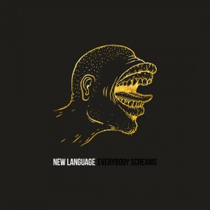 New Language - Everybody Screams (EP) (2017)