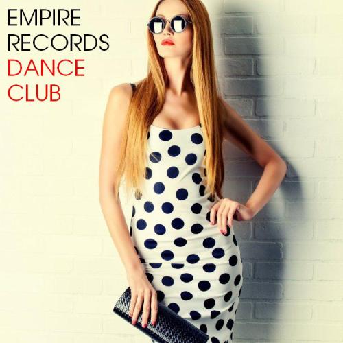 Empire Records – Dance Club (2017)