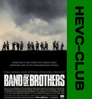 Братья по оружию / Band of Brothers [01-10 из 10] (2001) BDRip 1080p [HEVC]