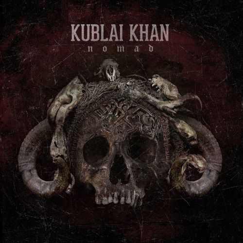Kublai Khan - Nomad (2017)