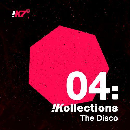 !Kollections 04: The Disco (2017)