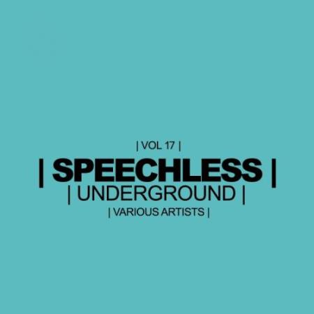 Speechless Underground, Vol.17 (2017)