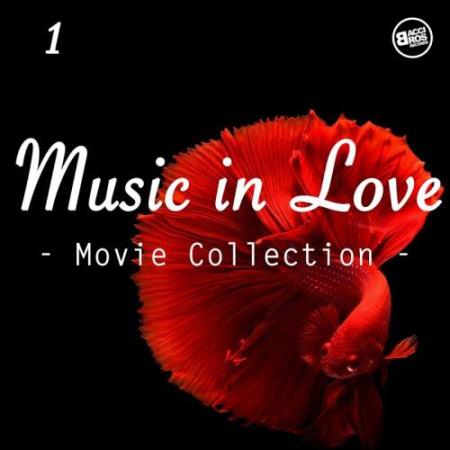 Music In Love, Movie Collection Vol. 1 (2017)