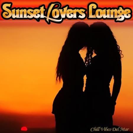 Sunset Lovers Lounge - Chill Vibes Del Mar (2017)