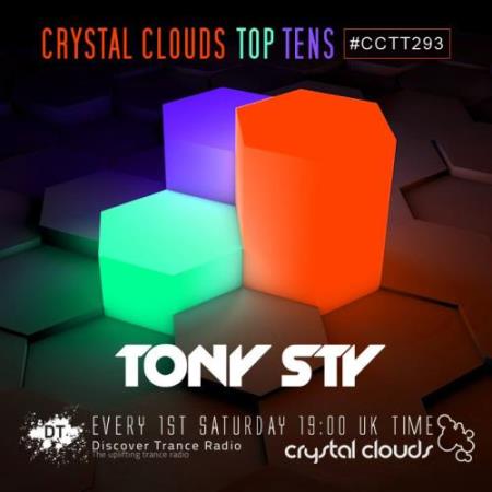 Tony Sty - Crystal Clouds Top Tens 293 (2017-10-07)