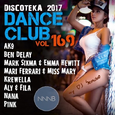  2017 Dance Club Vol. 169 (2017) Mp3