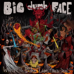 Big Dumb Face - He Rides The Skies (Single) (2017)