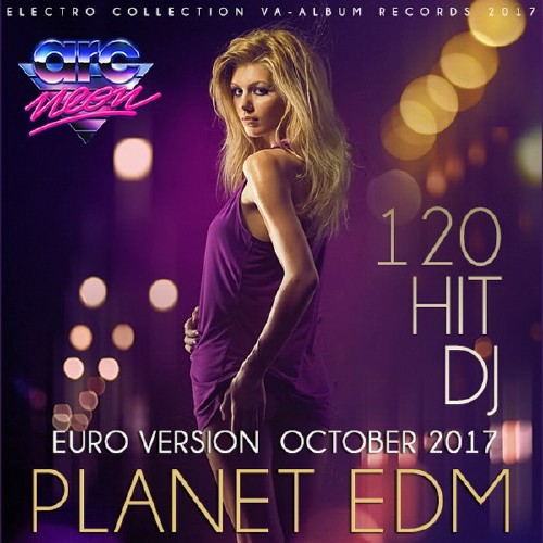 Planet EDM: October Euro Version (2017) Mp3