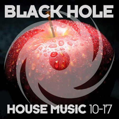 Black Hole House Music 10-17 (2017) FLAC