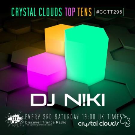 DJ N!ki - Crystal Clouds Top Tens 295 (2017-10-21)