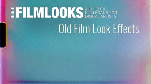 OLD FILM LOOK EFFECTS - Motion Graphic (FilmLooks)