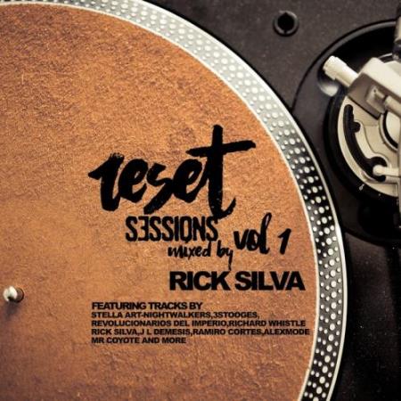 Reset Sessions, Vol. 1 Mixed by Rick Silva (2017) FLAC