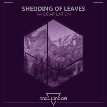 Shedding of Leaves (2017)