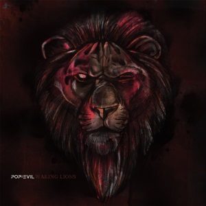 Pop Evil - Waking Lions [Single] (2017)