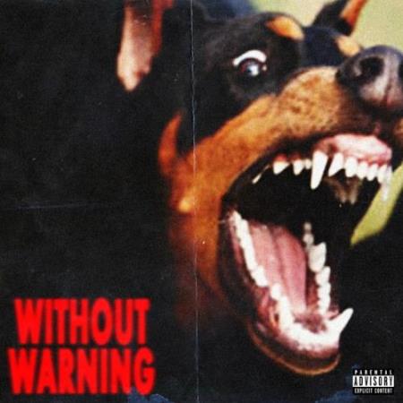 21 Savage - Without Warning (2017)