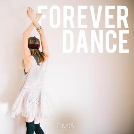 Forever Dance (2017)