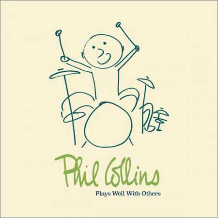 Phil Collins - Play Well With Others (4 CD Box Set) (2018)