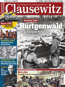Clausewitz: Das Magazin fur Militargeschichte 6/2018