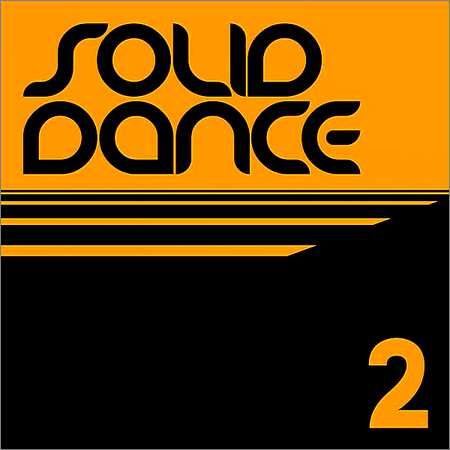 VA - Solid Dance Vol.2 (2018)