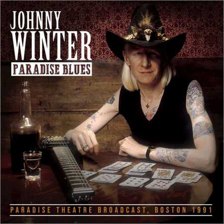 Johnny Winter - Paradise Blues (2018)