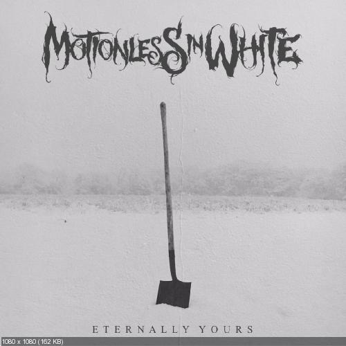 Motionless In White - Eternally Yours [Single] (2017)