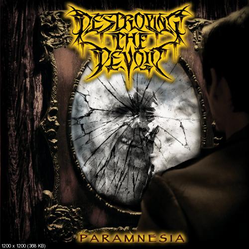 Destroying The Devoid - Paramnesia (2016)