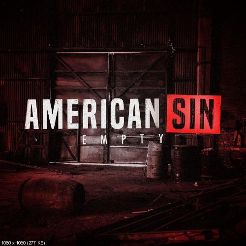 American Sin - Empty (Single) (2017)