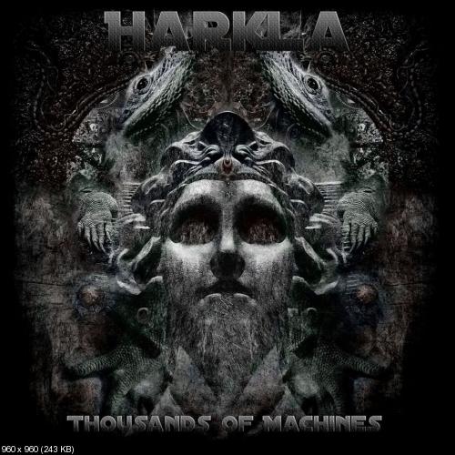 Harkla - Thousands Of Machines (2015)