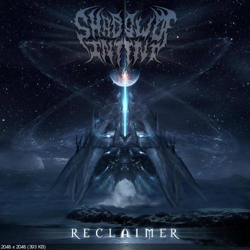 Shadow of Intent - Reclaimer (2017)