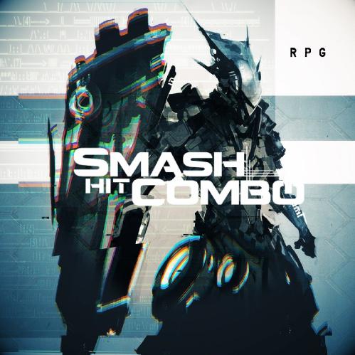 Smash Hit Combo - RPG (Single) (2017)