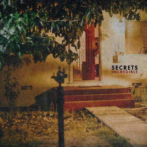 Secrets - Incredible (Single) (2017)