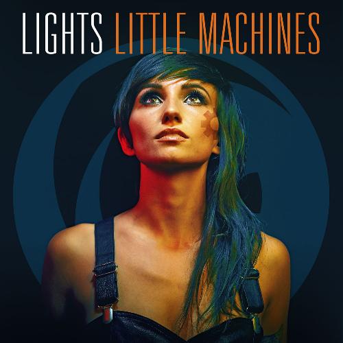 Lights - Little Machines (Deluxe) (2014)