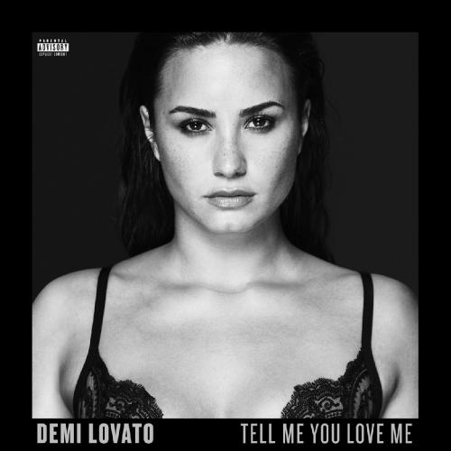 Demi Lovato - Tell Me You Love Me (Deluxe) (2017)