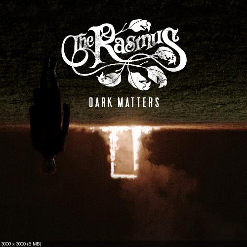 The Rasmus - Dark Matters (Limited Edition) (2017)
