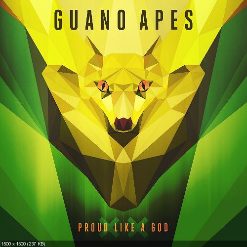 Guano Apes - Proud LIke A God XX [20th Anniversary Edition] (2017)