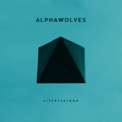 AlphaWolves - Silverscreen (Single) (2017)