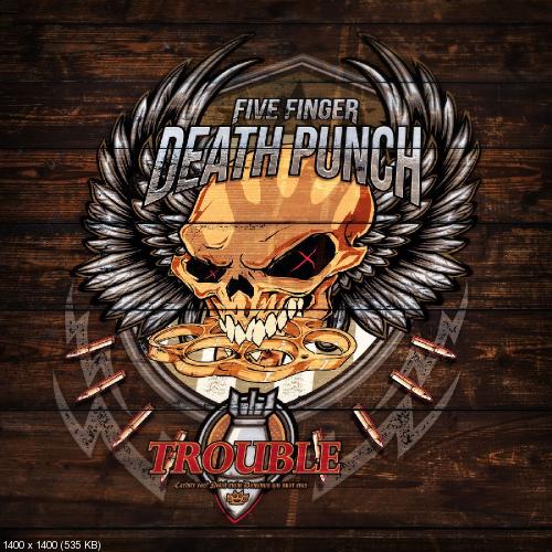 Five Finger Death Punch - Trouble [Single] (2017)