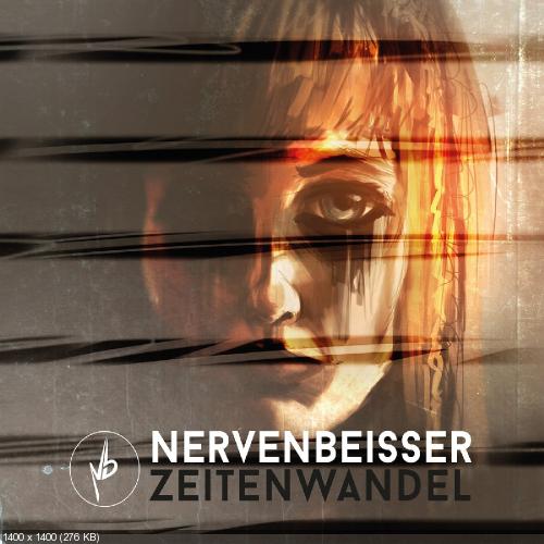 Nervenbeisser - Zeitwandel (2017)