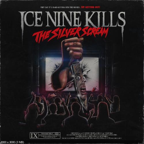 Ice Nine Kills - The Silver Scream (2018)