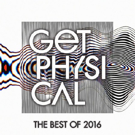 Get Physical Music Presents The Best of Get Physical (2017)